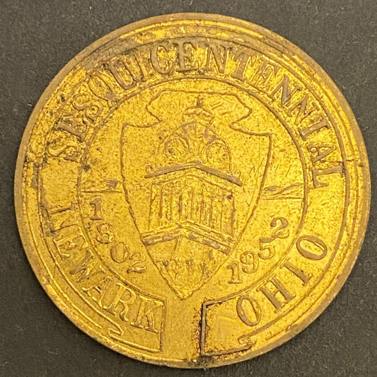 Newark, Ohio Sesquicentennial 1802 - 1952 G/F 50¢ Brass Trade Token 32mm (#9)
