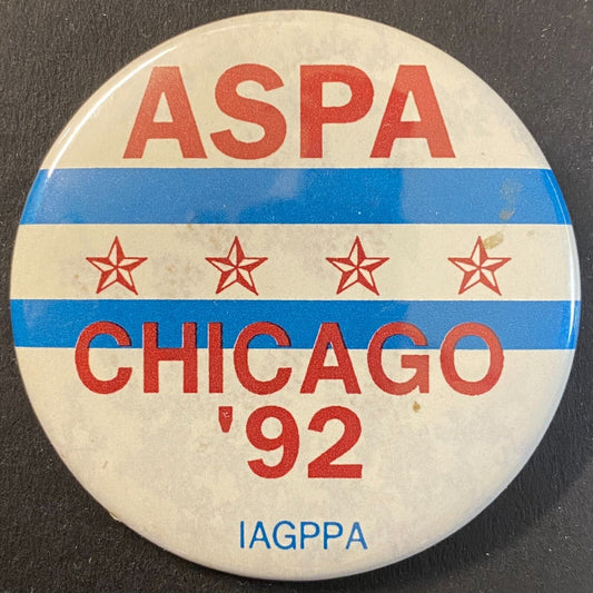 ASPA Chicago '92 IAGPPA 1992 Pinback 2 1/8"
