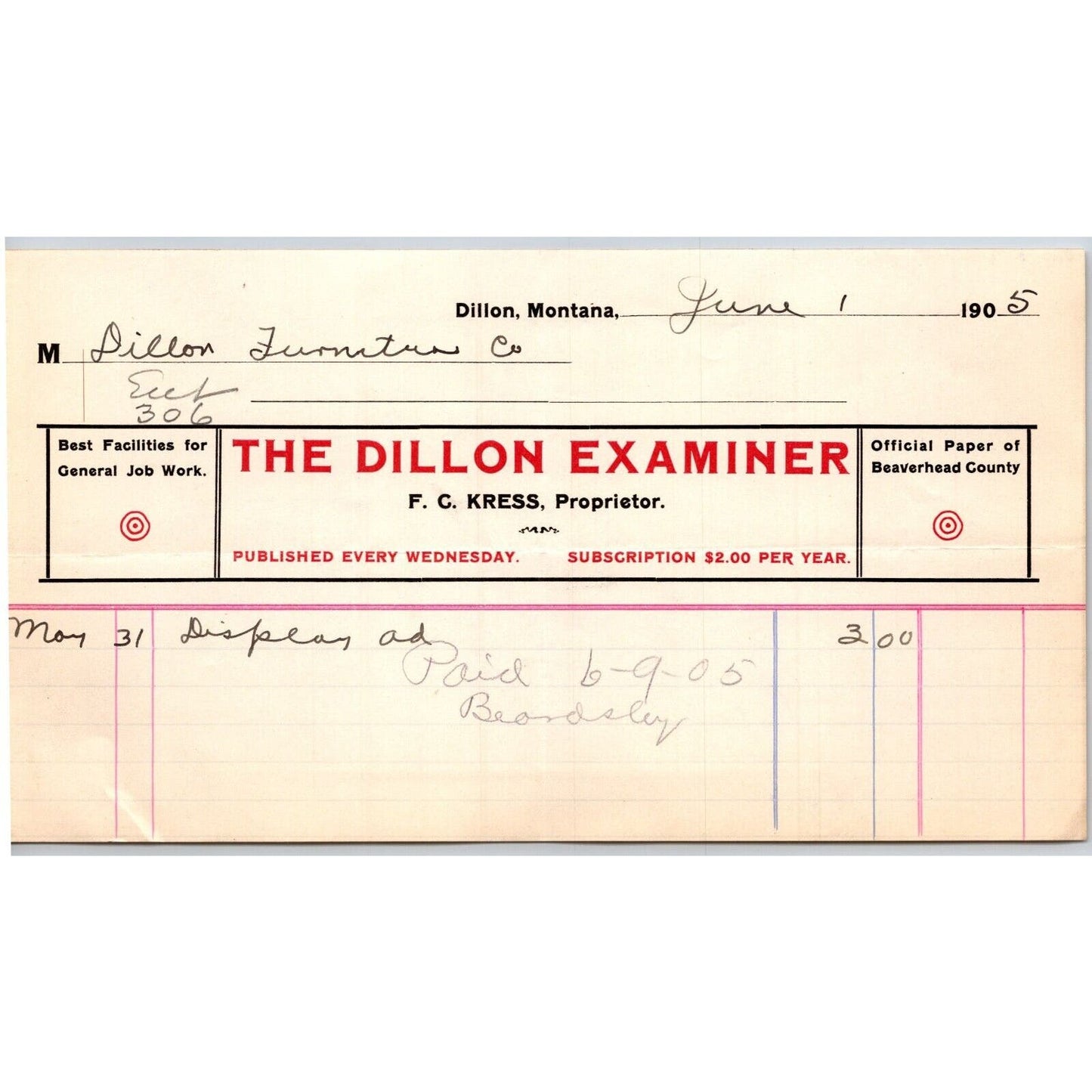 Dillon, MT The Dillon Examiner F.C. Kress Newspaper 1905 Billhead
