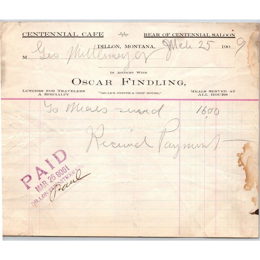 Dillon, MT Oscar Findling Centennial Cafe "Lunches" 1909 Letterhead