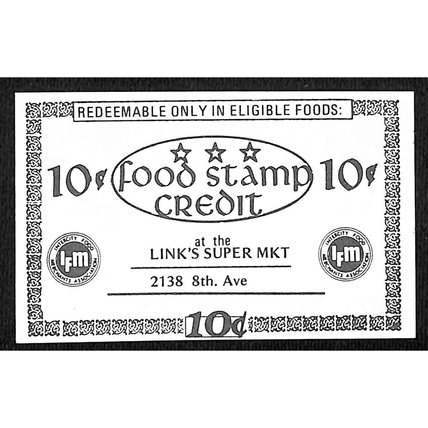 Link's Supermarket 8th Ave. NYC "Food Stamp Credit" 10c Coupon c1972-75