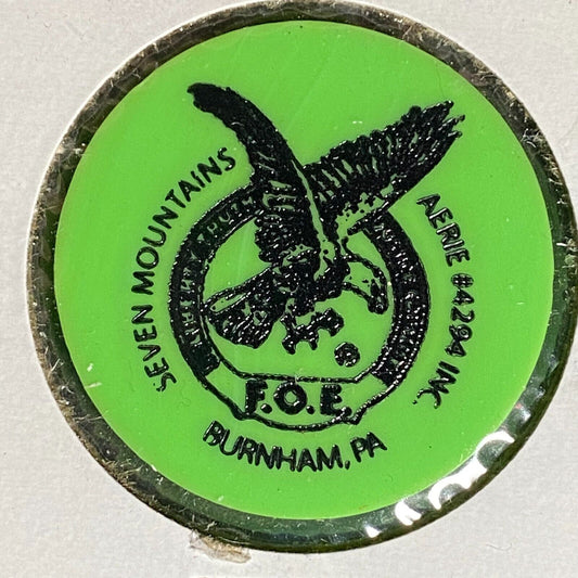 Burnham, PA F.O.E. Aerie 4294 Plastic Drink Token G/F One Can Soda