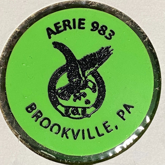 Brookville, PA FOE Aerie 983 Plastic Drink Token G/F Draft