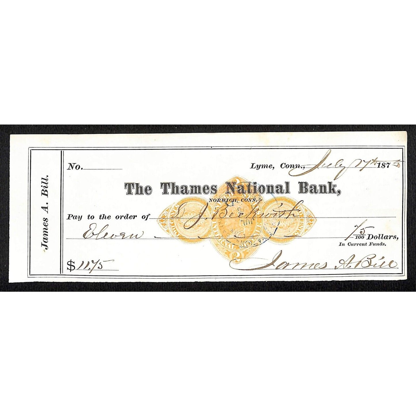 James A. Bill* 1875 Thames National Bank Lyme CT on Rev Stamp Check Stock (#16)
