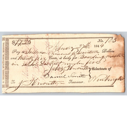 1844 Jabez Knowlton* Newburgh ME Town Check for "Boarding Master in School.."
