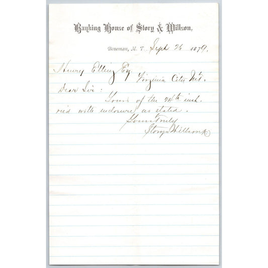 Banking House of Story & Nelson Bozeman, MT 9/26 1879 Letterhead Henry Elling*