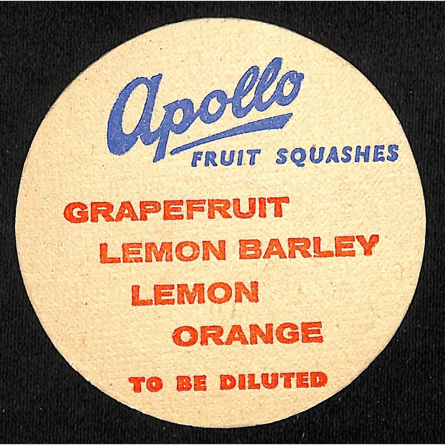 Apollo Soft Drinks / Fruits Squashes Beverage Coaster VGC c1940s-50's