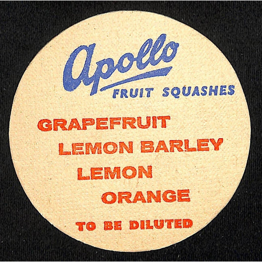 Apollo Soft Drinks / Fruits Squashes Beverage Coaster VGC c1940s-50's