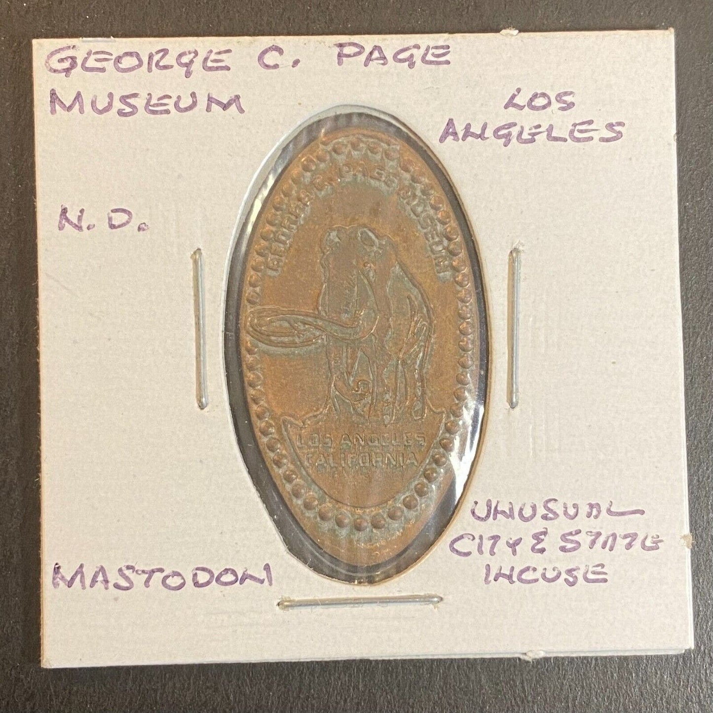 George C. Page Museum Los Angeles Elongated Penny Souvenir Scarce