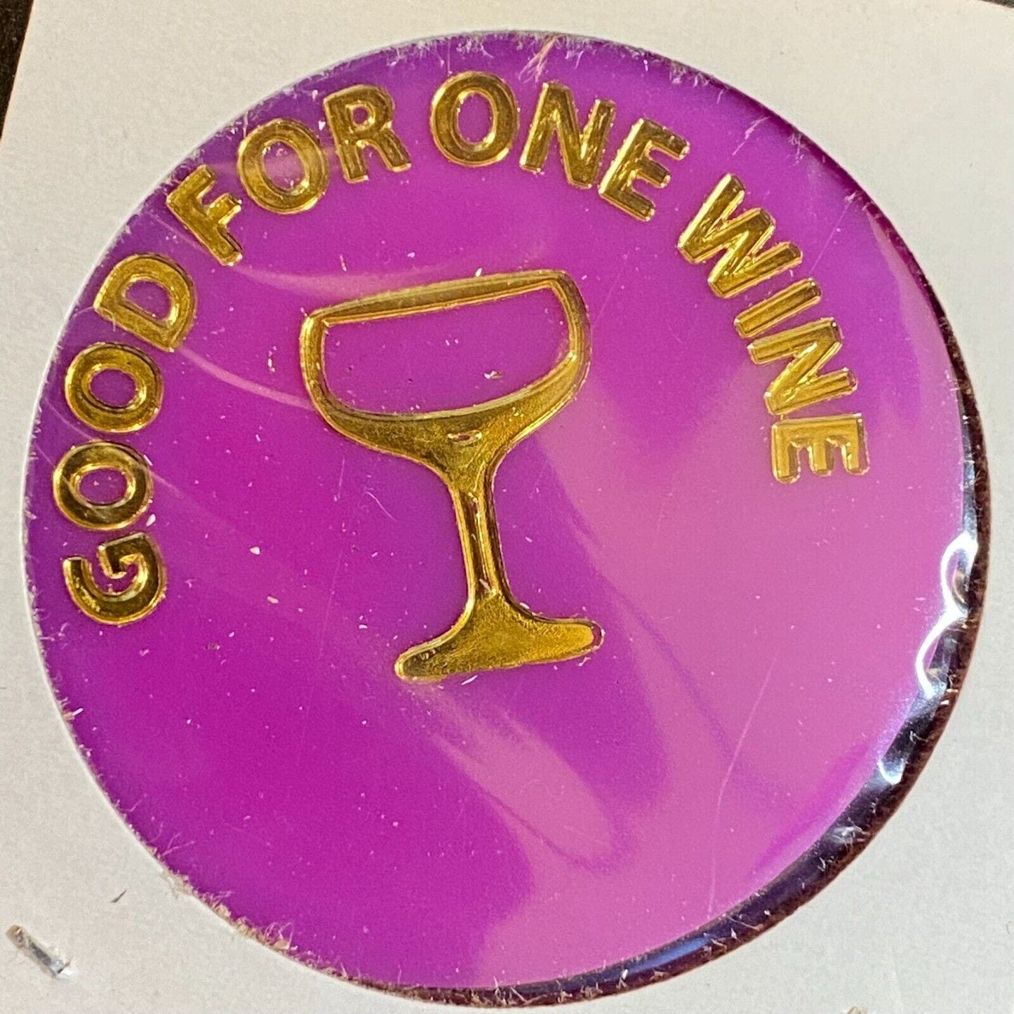 Monessen, PA BPOE Lodge 773 c1980's Plastic Token "G/F One Wine"