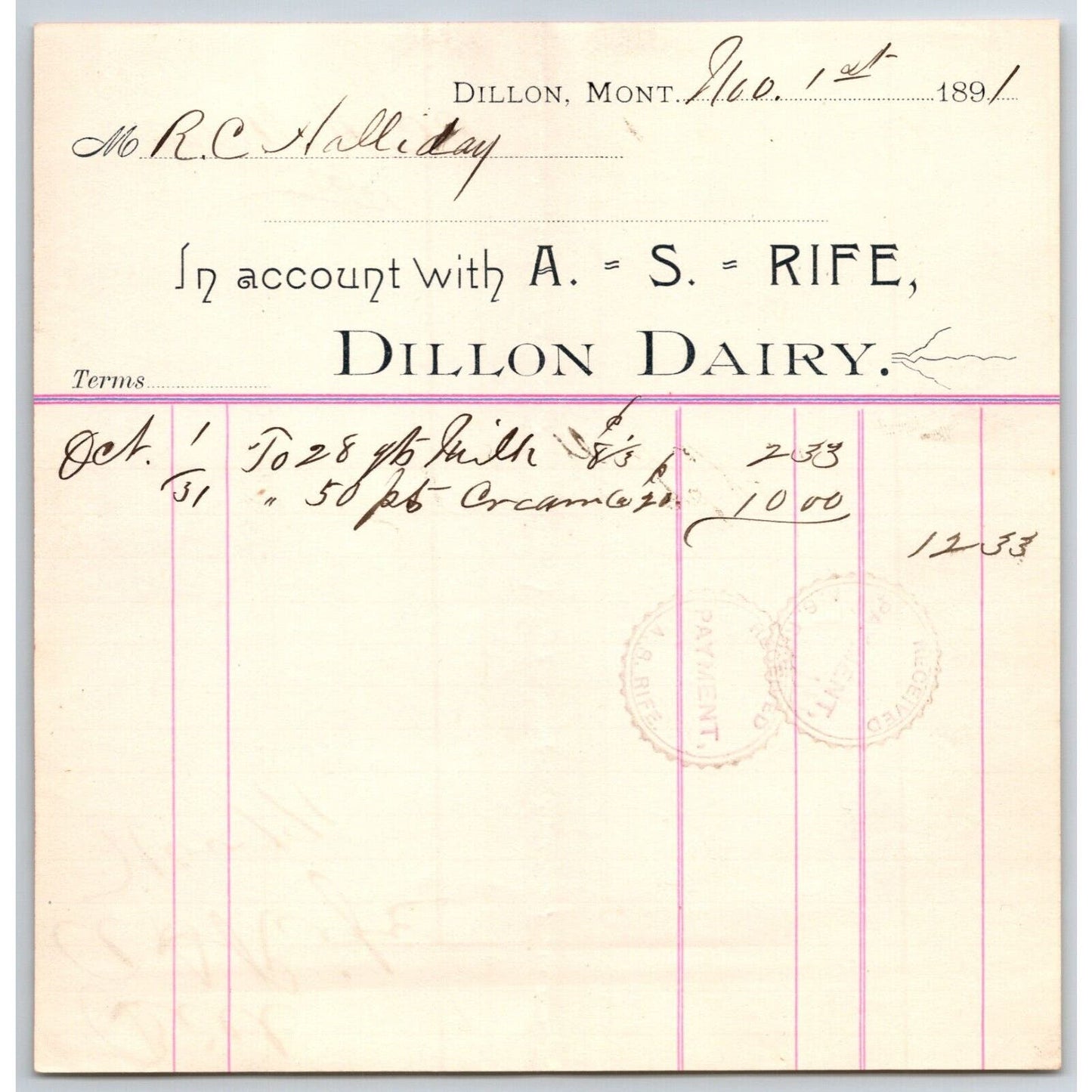 Dillon MT A.S. Rife Dillon Dairy 1891 Billhead 28 Quarts Milk R.C. Halliday*