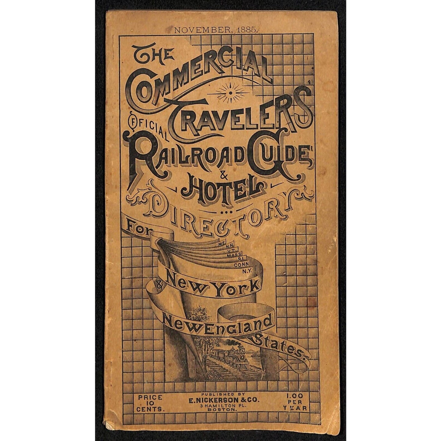1885 Commercial Travelers Railroad Guide & Hotel Directory NY & NE States 112pp
