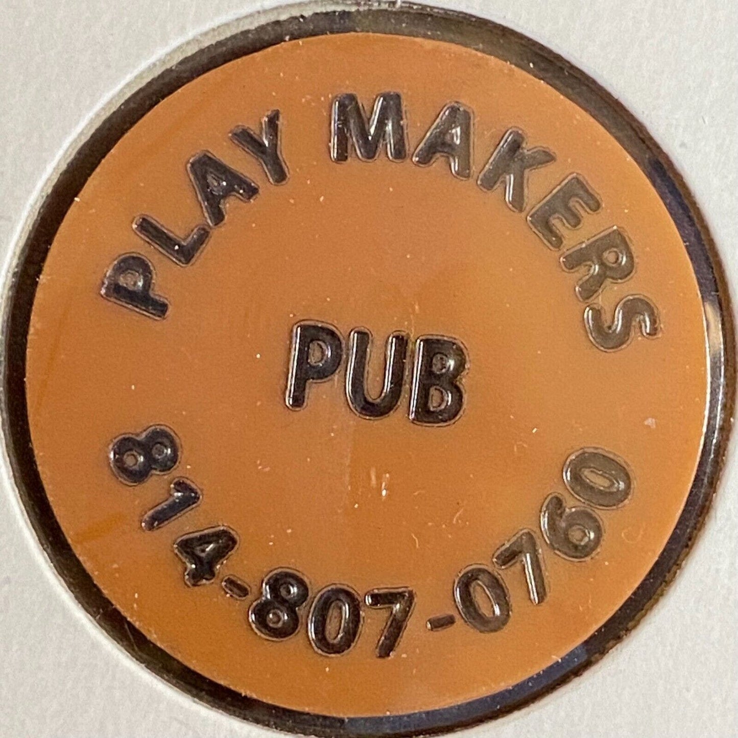 Meadville, PA Play Makers Pub Plastic Token G/F One Draft Beer
