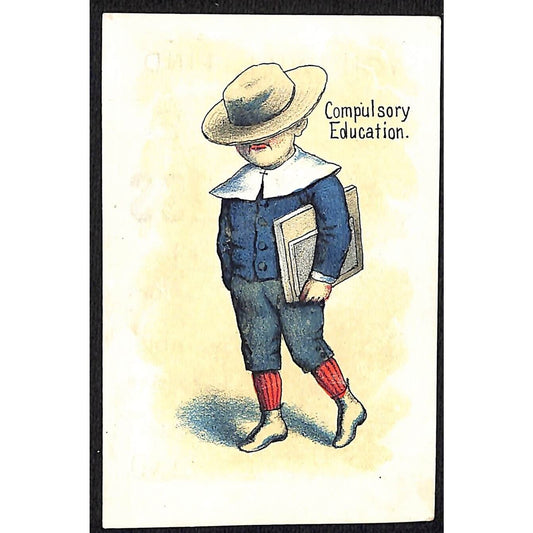 Faultless Starch Victorian Trade Card "Compulsory Education" Man Walking Books