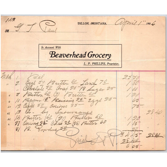 Dillon, MT Beaverhead Grocery L.P. Phillips 1906 Billhead G.T. Paul*