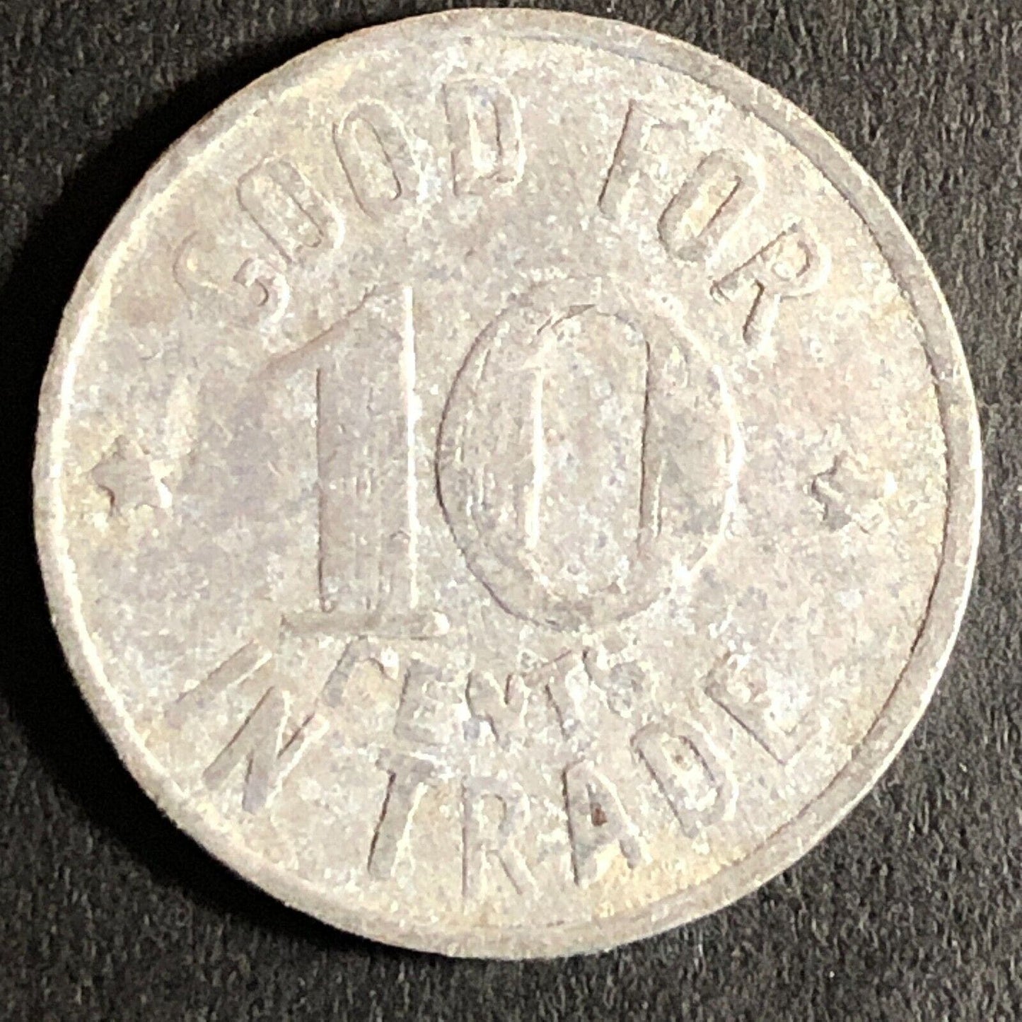 Dunlap (Cigars) 617 Main St. Woodland CA G/F 10c Alum Trade Token 21mm c1920's