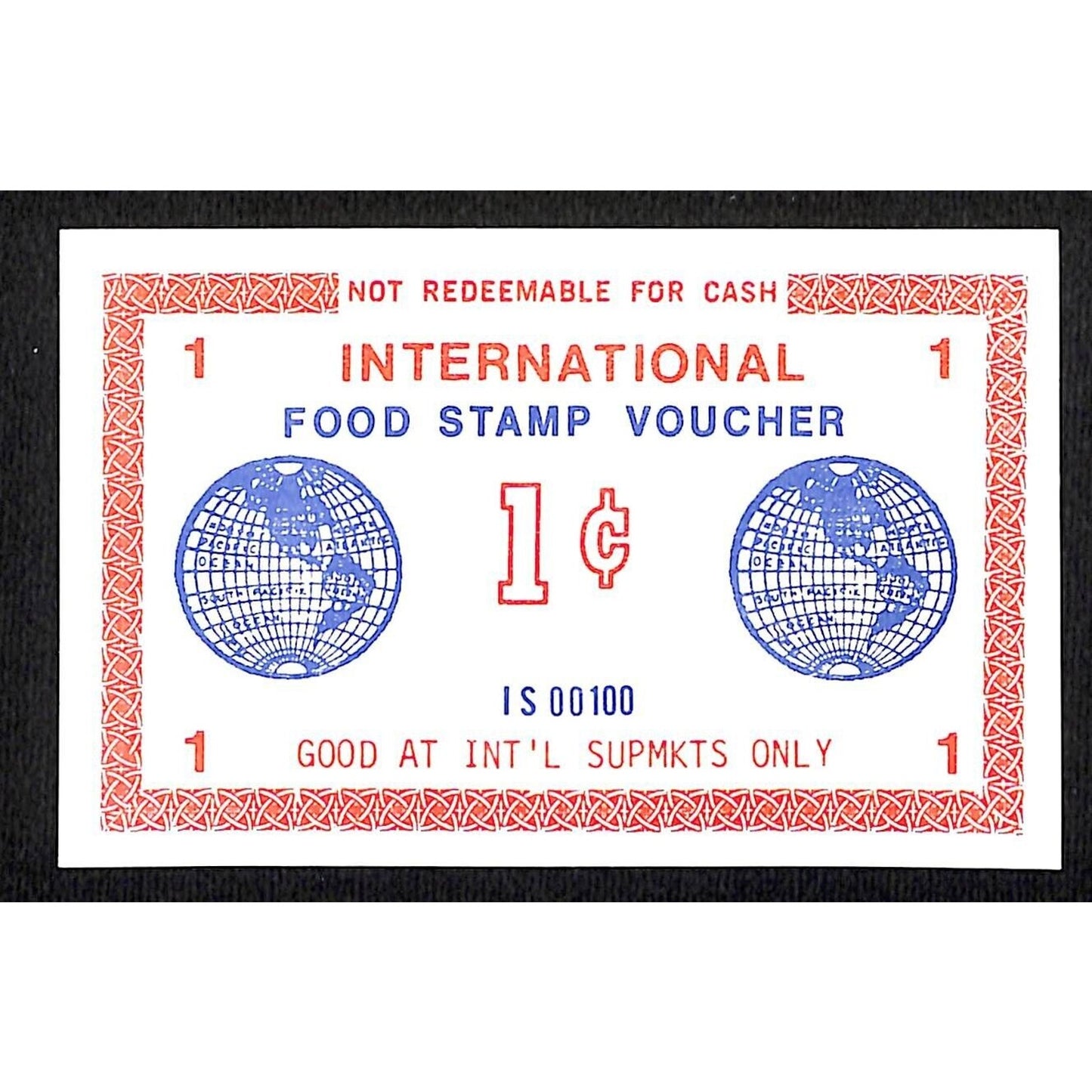 International Supermarkets NYC "Food Stamp Voucher" 1c Coupon c1972-75 VGC