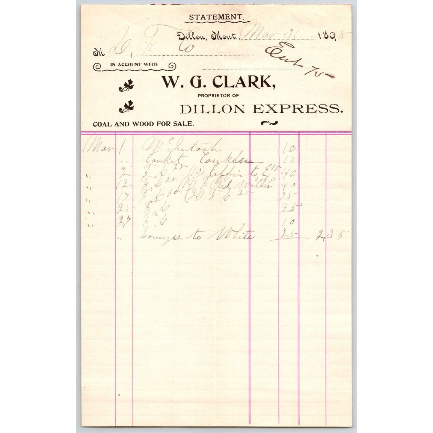 Dillon, MT W.G. Clark Dillon Express Expressman Coal & Wood Mar 1898 Billhead