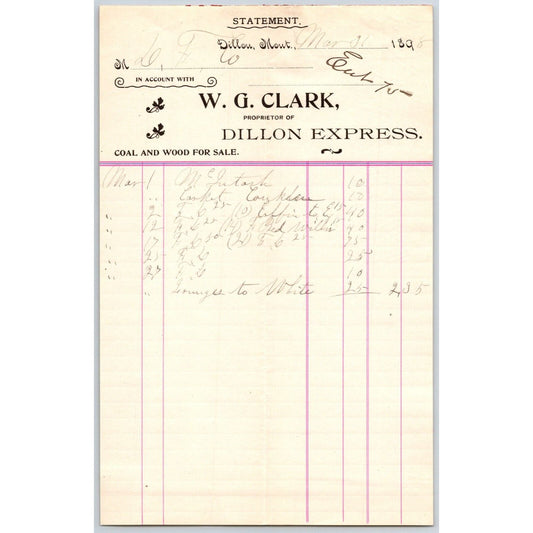 Dillon, MT W.G. Clark Dillon Express Expressman Coal & Wood Mar 1898 Billhead