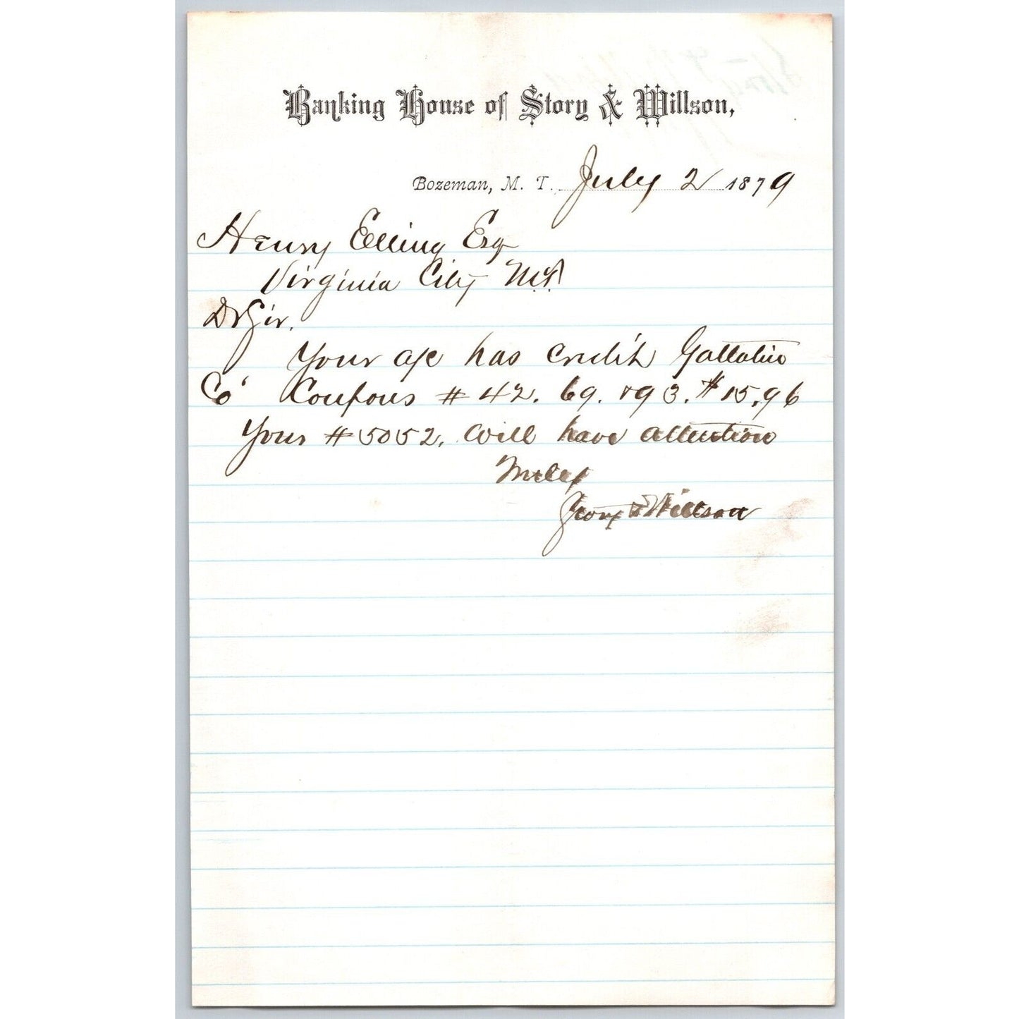 Banking House of Story & Nelson Bozeman, MT 7/2 1879 Letterhead - Henry Elling*