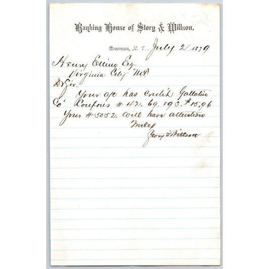 Banking House of Story & Nelson Bozeman, MT 7/2 1879 Letterhead - Henry Elling*