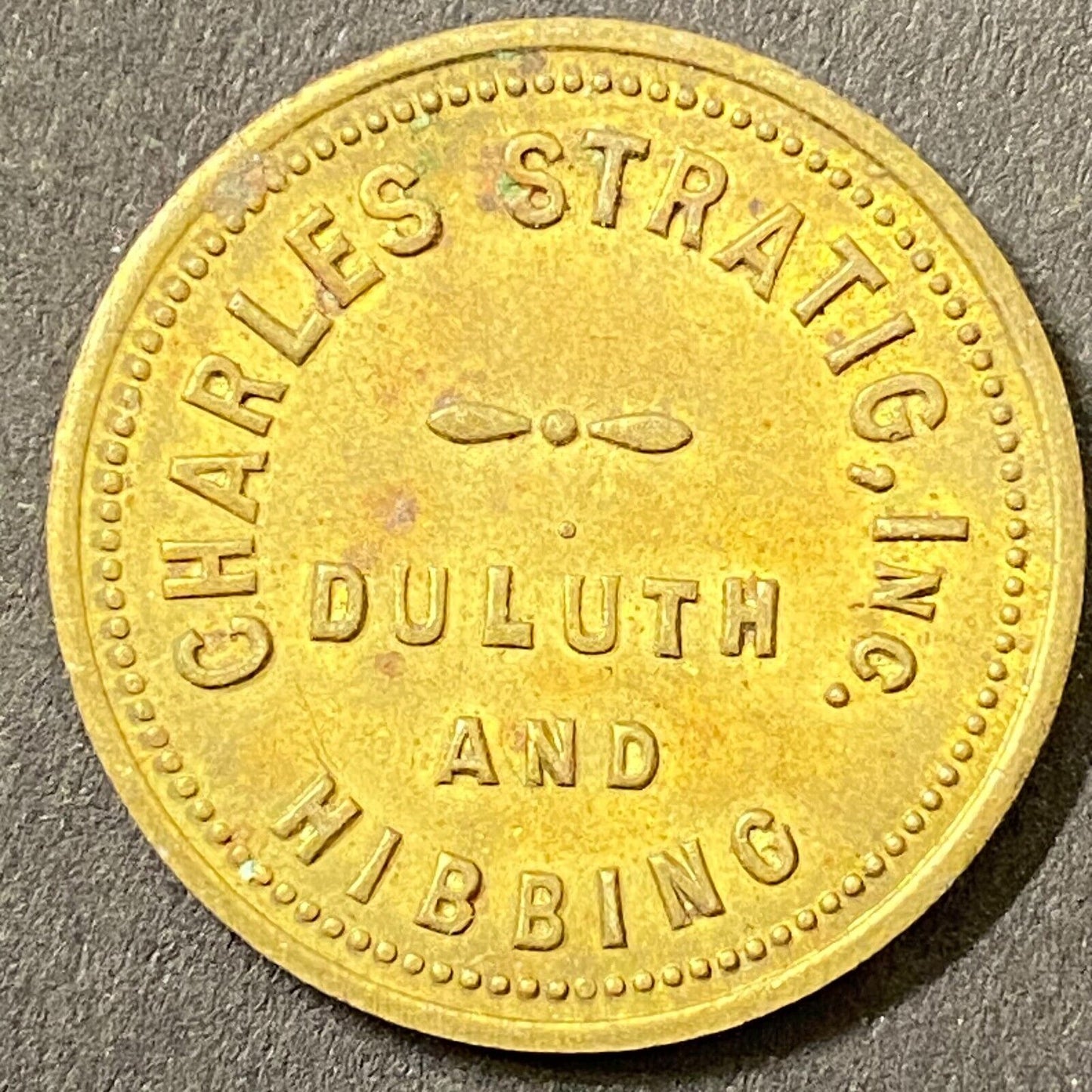 Charles Stratig Candy Store Duluth Hibbing c1921-30's G/F 25¢ Token 26mm (#1)