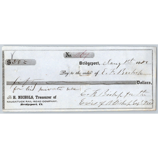 Naugatuck Railroad Co. Bridgeport Connecticut 1849 Check #267 E.F Bishop Signed