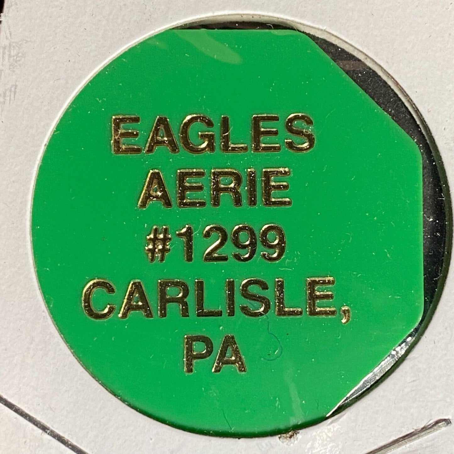 Carlisle, PA FOE Aerie 1299 Hex Plastic Drink Token G/F Soda & Juices