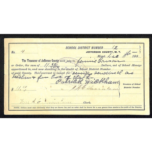 1886 Jefferson County Montana Territory School Warrant Services for ?+as Teacher