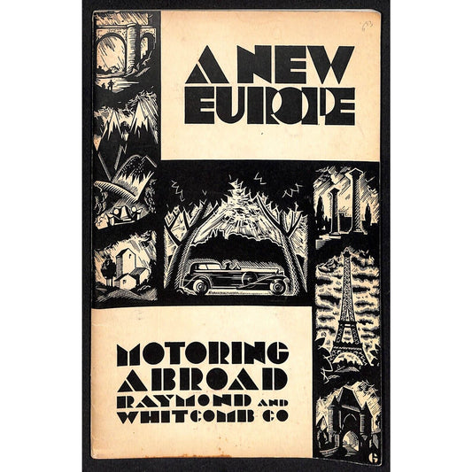 Motoring Abroad Raymond and Whitcomb 1929 "A New Europe" Travel Brochure 55pp