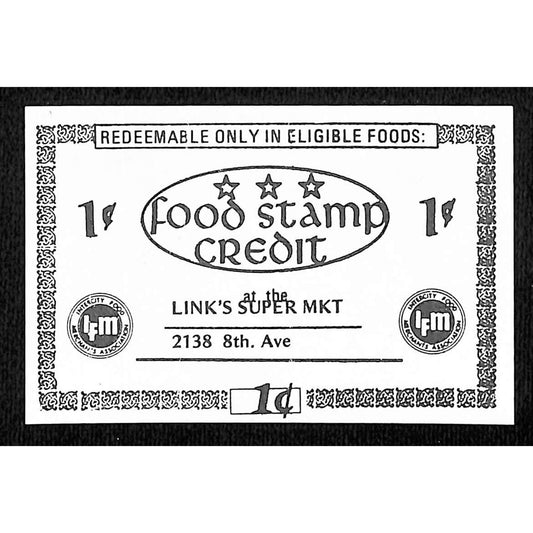 Link's Supermarket 8th Ave. NYC "Food Stamp Credit" 1c Coupon c1972-75