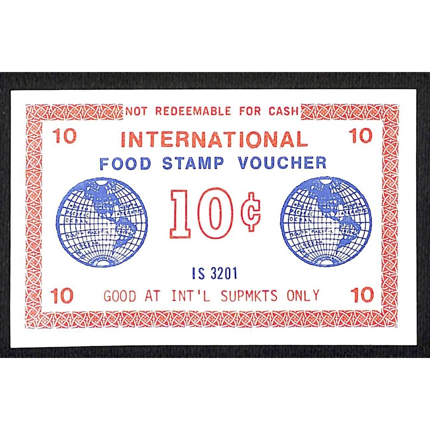 International Supermarkets NYC "Food Stamp Voucher" 10c Coupon c1972-75 VGC