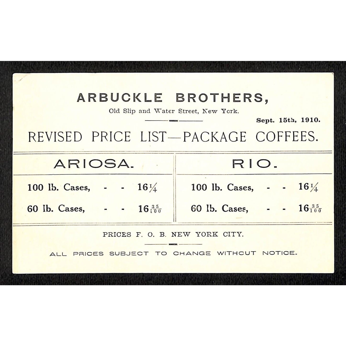 Arbuckle Brothers 1910 Ariosa / Rio Coffee Price List Card Water St NYC VGC