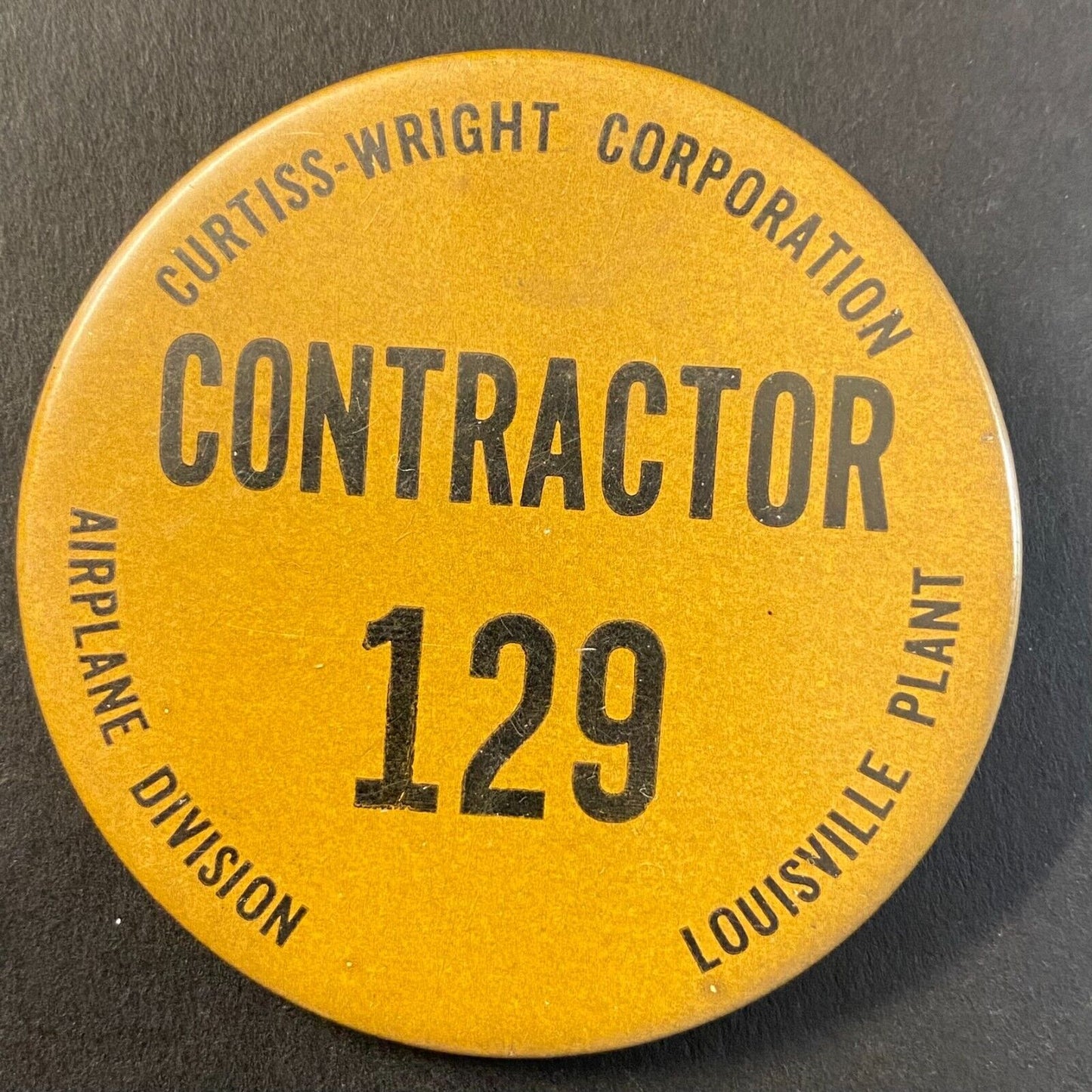 Curtiss Wright Airplane Division Louisville Plant Contractor ID Pinback 2 3/8"