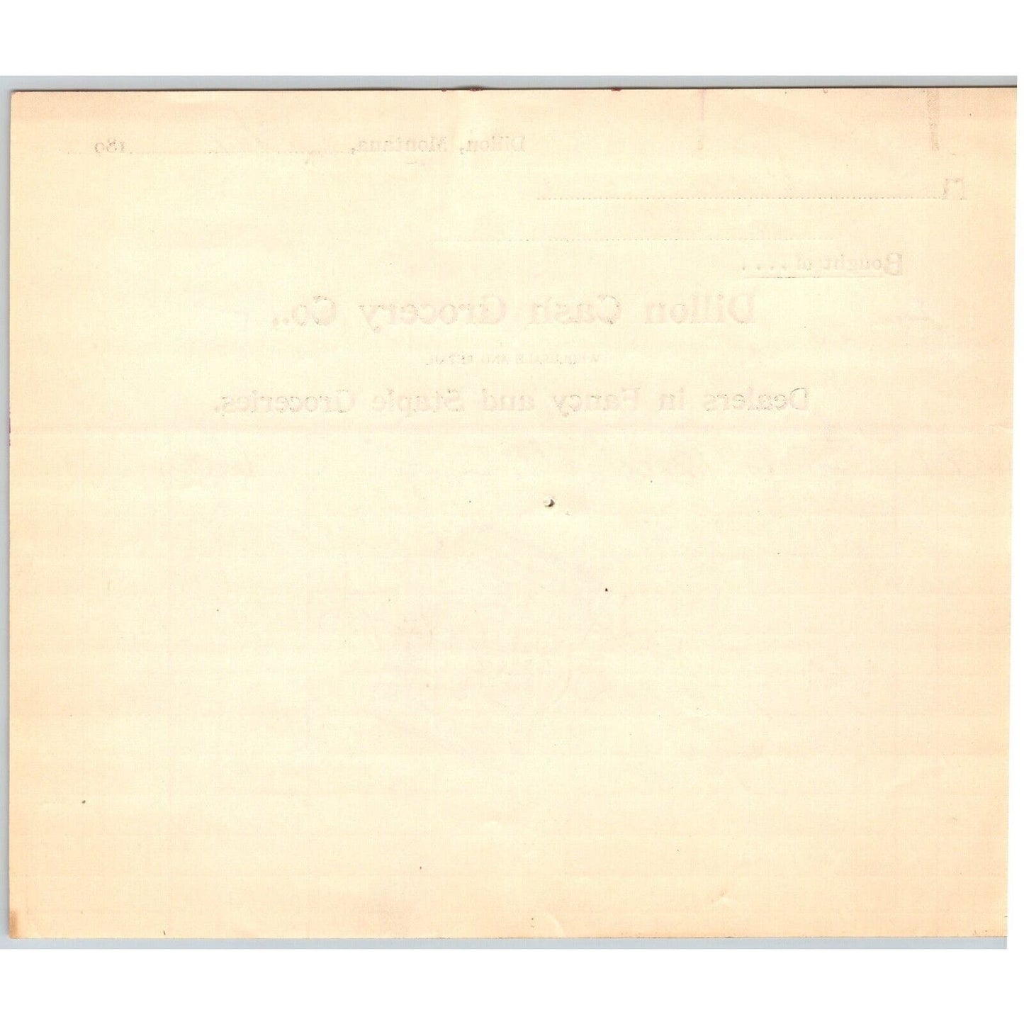 Dillon, MT Dillon Cash Grocery Co Fancy Groceries Oct 1899 Billhead G.T. Paul*