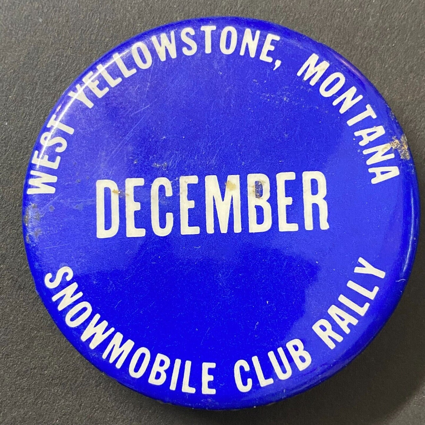 Snowmobile Club (Bitterroot ?) December West Yellowstone, MT c1970-74 Pinback
