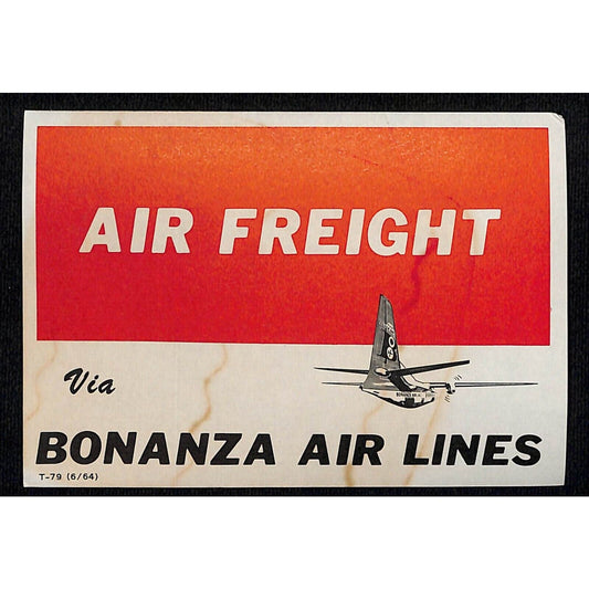 Bonanza Air Lines Airfreight Label Ungummed 3 1/2" x 5" c1964-66