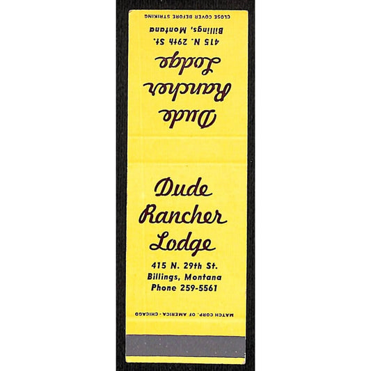 Billings Montana Dude Rancher Lodge Matchbook Cover c1950's-60's