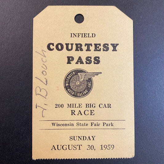 1959 Wisconsin Auto Racing State Fair Park 200-Mile Big Car Courtesy Pass