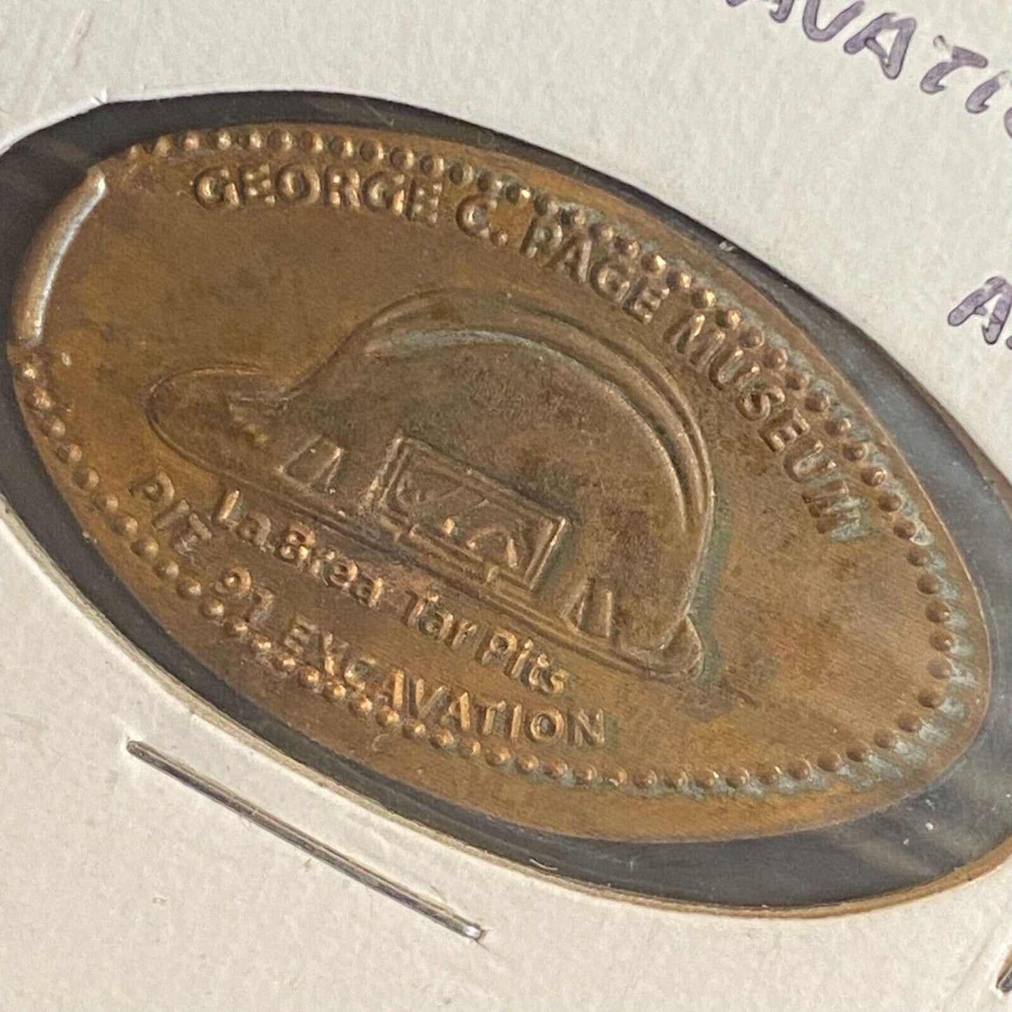 George C. Page Museum Los Angeles Elongated Penny La Brea Tar Pit #91 Excavation