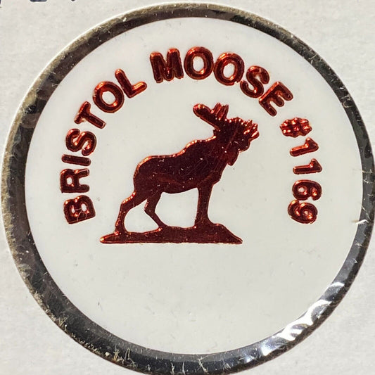 Bristol, PA Moose Lodge 1169 Plastic Drink Token G/F $1.50