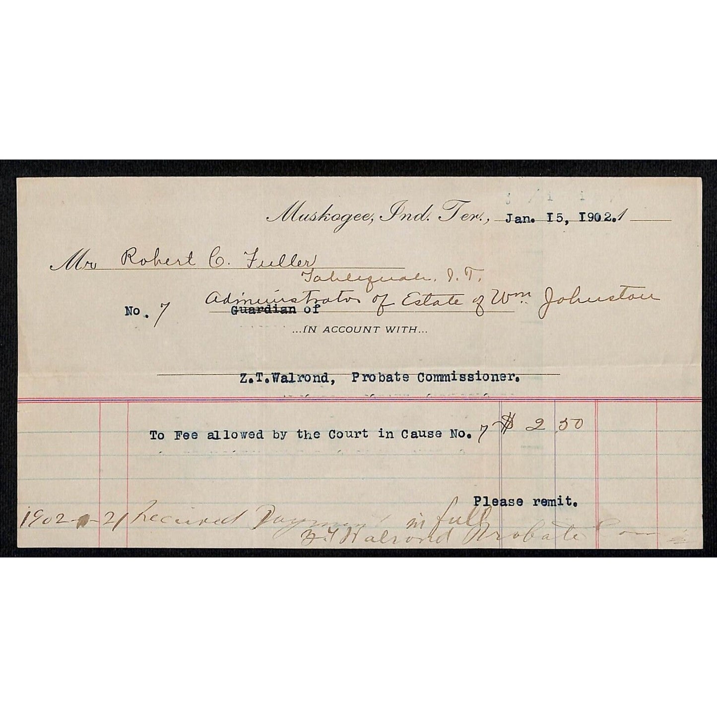 1902 Z.T. Walrond Probate Commissioner Muskogee OK Indian Territory Billhead