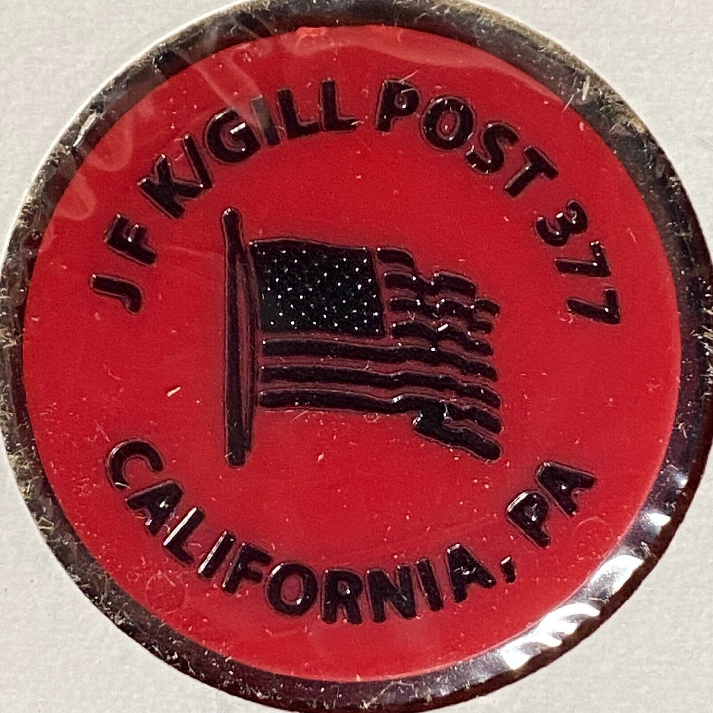 California, PA JFK / Gill Post 377 Plastic Drink Token G/F "One Middle Shelf"