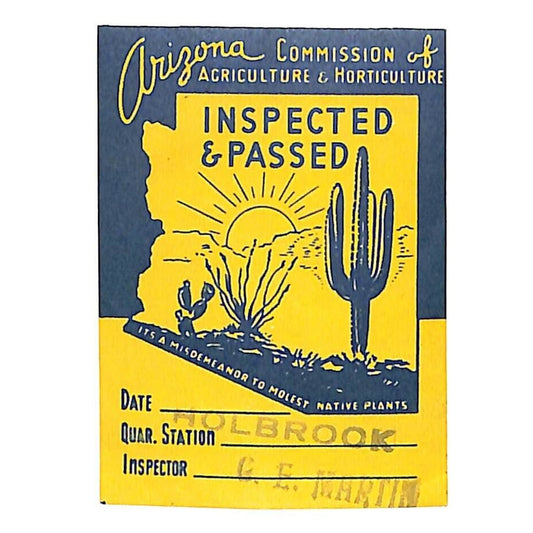 Arizona Agriculture & Horticulture "Inspected & Passed" Label Cactus c1940 VGC