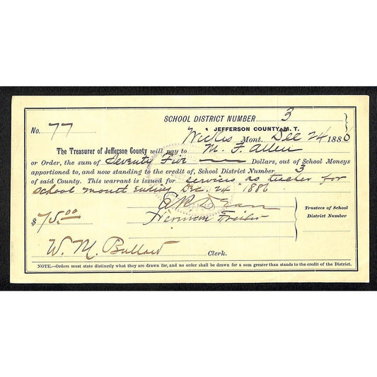 1886 Jefferson County Montana Territory School Warrant - Services as Teacher