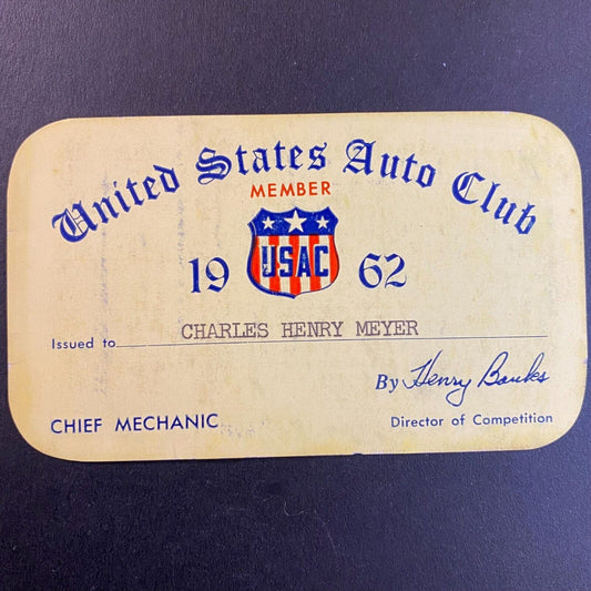 1962 USAC Chief Mechanic Membership Card "Charles Henry Meyer"