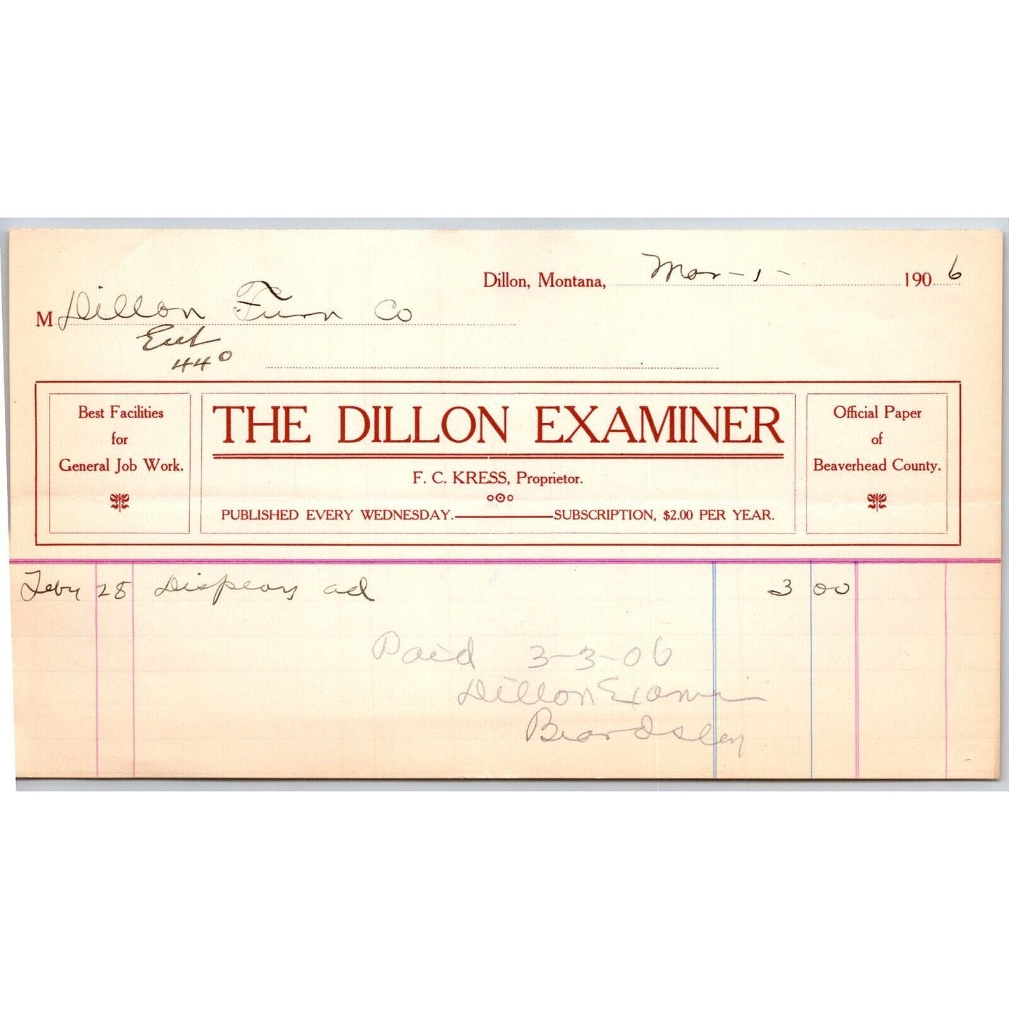 Dillon, MT The Dillon Examiner F.C. Kress Newspaper Nov. 1906 Billhead