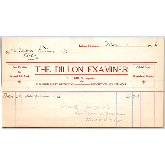Dillon, MT The Dillon Examiner F.C. Kress Newspaper Nov. 1906 Billhead