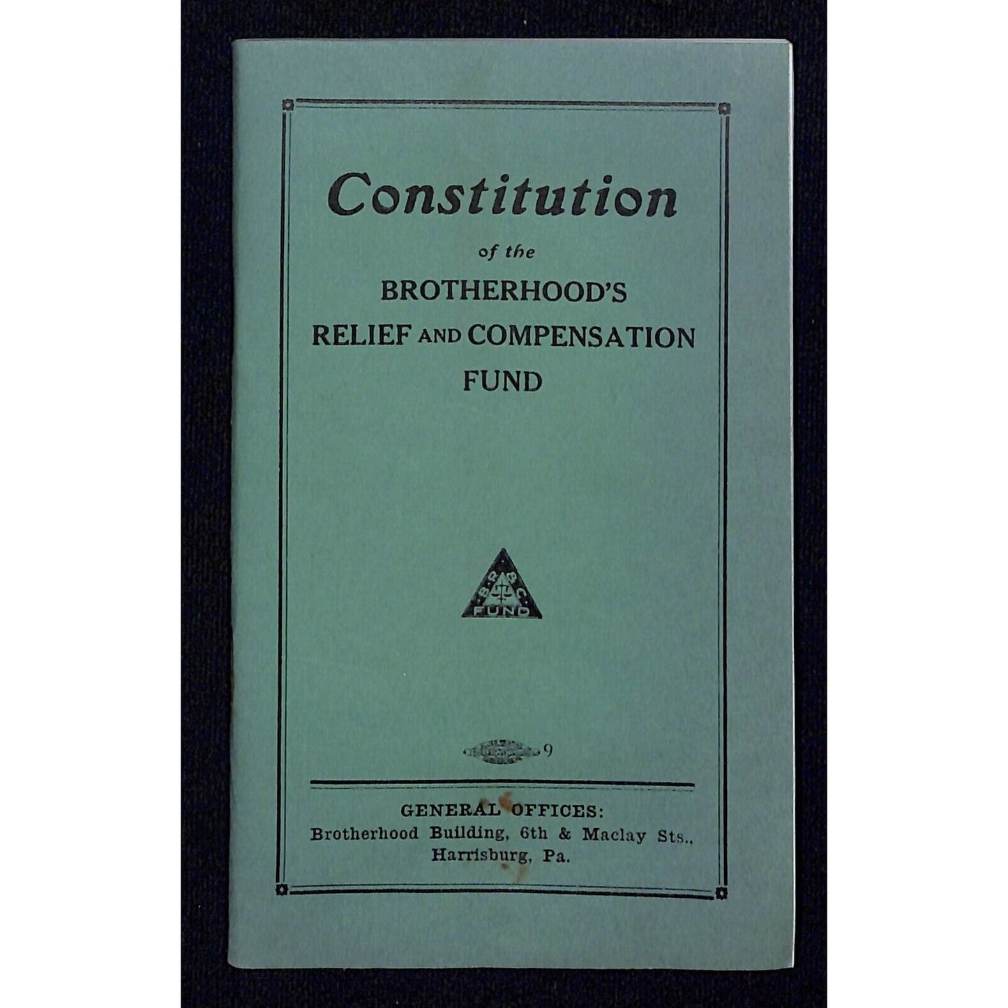1939 Brotherhood's Relief and Compensation Fund BRCF Railroad Booklet 57pp VGC