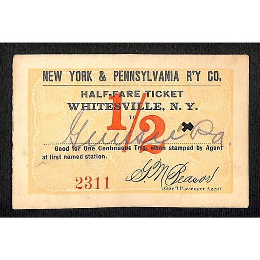 New York & Pennsylvania Ry 1917 "Large" Half Fare Ticket Whitesville, NY #2311